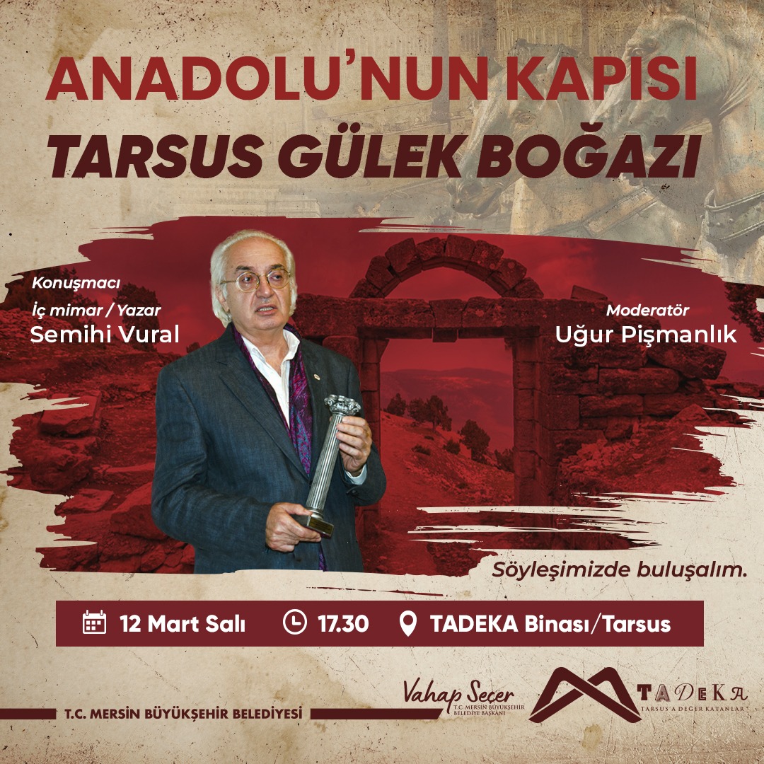 Anadolu'nun Kapısı Tarsus Gülek Boğazı-Semihi Vural
